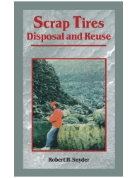 Scrap Tires:  Disposal and Reuse