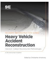 Collision Reconstruction Methodologies Volume 5: Heavy Vehicle Accident Reconstr