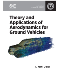 Theory and Applications of Aerodynamics for Ground Vehicles