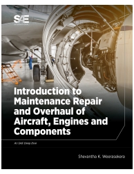 Introduction to Maintenance, Repair and Overhaul of Aircraft, Engines and Compon