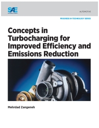 Concepts in Turbocharging for Improved Efficiency and Emissions Reduction