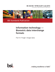 BS ISO/IEC 19794-4:2011+A2:2015
