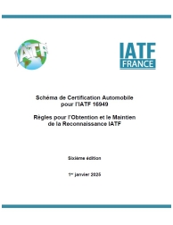 IATF 16949:2016 Règles - Sixième édition