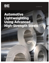 Automotive Lightweighting Using Advanced High-Strength Steels