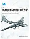Building Engines for War: Air-Cooled Radial Aircraft Engine Production in Britai
