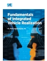 Fundamentals of Integrated Vehicle Realization