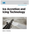 Ice Accretion and Icing Technology