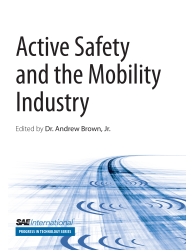 Active Safety and the Mobility Industry
