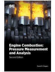 Engine Combustion: Pressure Measurement and Analysis, 2E