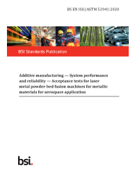 BS EN ISO/ASTM 52941:2020