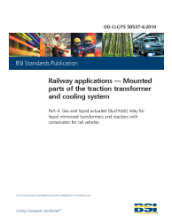 DD CLC/TS 50537-4:2010