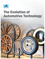 The Evolution of Automotive Technology: A Handbook ,2nd Ed.
