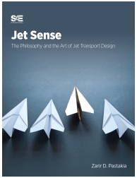 Jet Sense: The Philosophy and the Art of Jet Transport Design