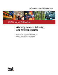 BS EN 50131-2-7-3:2012+A2:2016