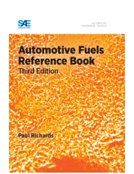 Automotive Fuels Reference Book - Third Edition