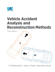 Vehicle Accident Analysis and Reconstruction Methods, Third Edition