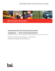 BS EN IEC 60512-99-002:2022+A1:2025