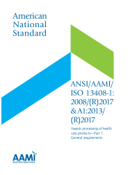 ANSI/AAMI/ISO 13408-1:2008/(R)2017 & A1:2013/(R)2017 [HISTORICAL]
