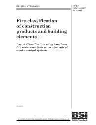 BS EN 13501-4:2007+A1:2009