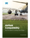 Airfield Compatibility: Key Principles for Landing Gear Design