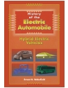 History of the Electric Automobile Hybrid Electric Vehicles