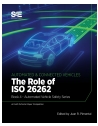 The Role of ISO 26262: Book 4 - Automated Vehicle Safety