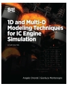 1D and Multi-D Modeling Techniques for IC Engine Simulation