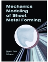 Mechanics Modeling of Sheet Metal Forming