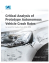 Critical Analysis of Prototype Autonomous Vehicle Crash Rates: Six Scientific St