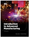 Introduction to Advanced Manufacturing