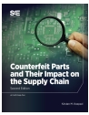 Counterfeit Parts and Their Impact on the Supply Chain