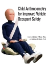 Child Anthropometry for Improved Vehicle Occupant Safety
