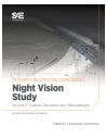 Collision Reconstruction Methodologies Volume 2: Night Vision Study