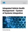 Integrated Vehicle Health Management