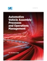 Automotive Vehicle Assembly Processes and Operations Management