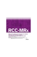 RCC-MRx & RCC-MR